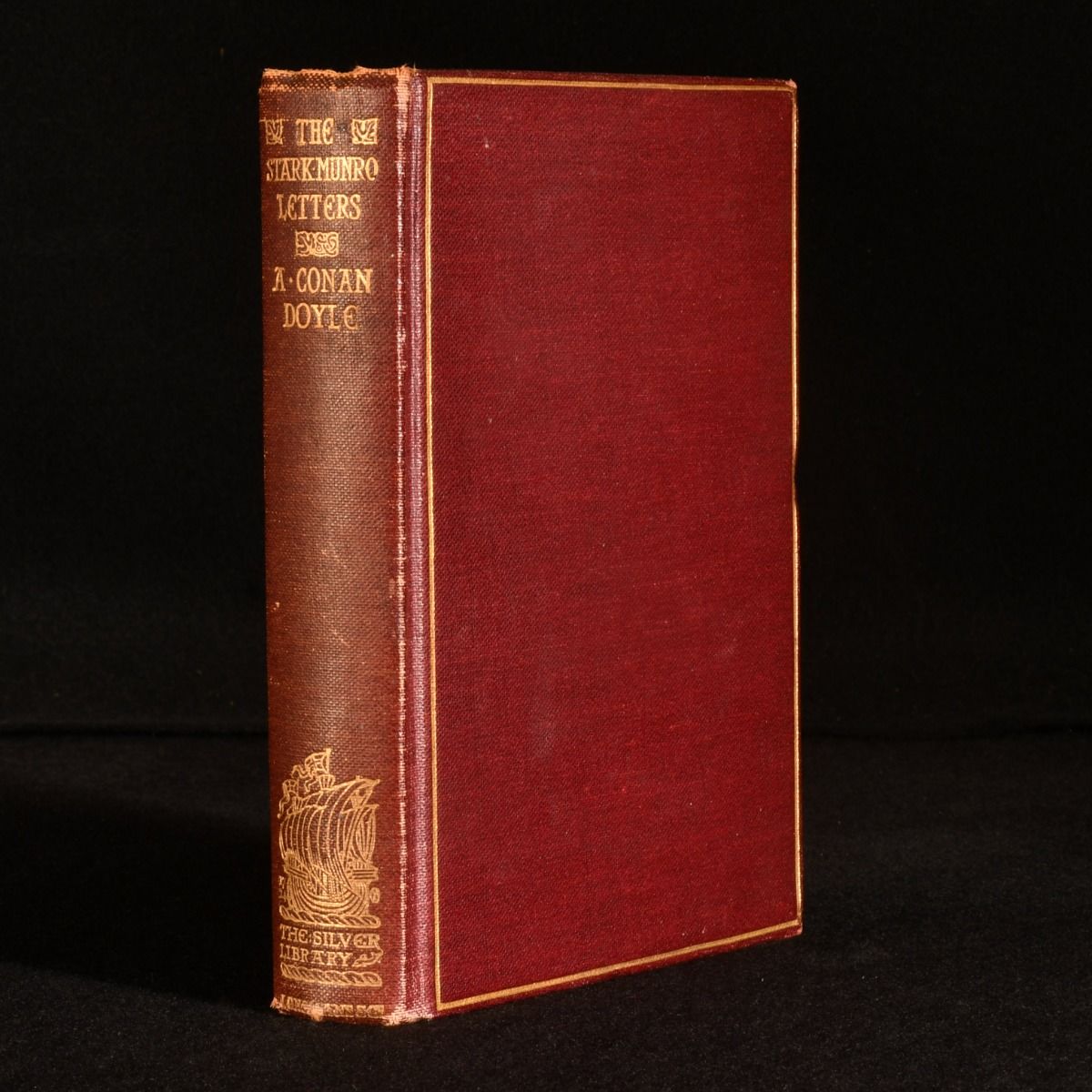 A Conan Doyle - The Stark Munro Letters: Being a Series of Sixteen Letters Written by J Stark Munro, Mb, to His Friend and Former Fellow-Student, Herbert Swanborough, of Lowell, Massachusetts, During the Years 1881-1884