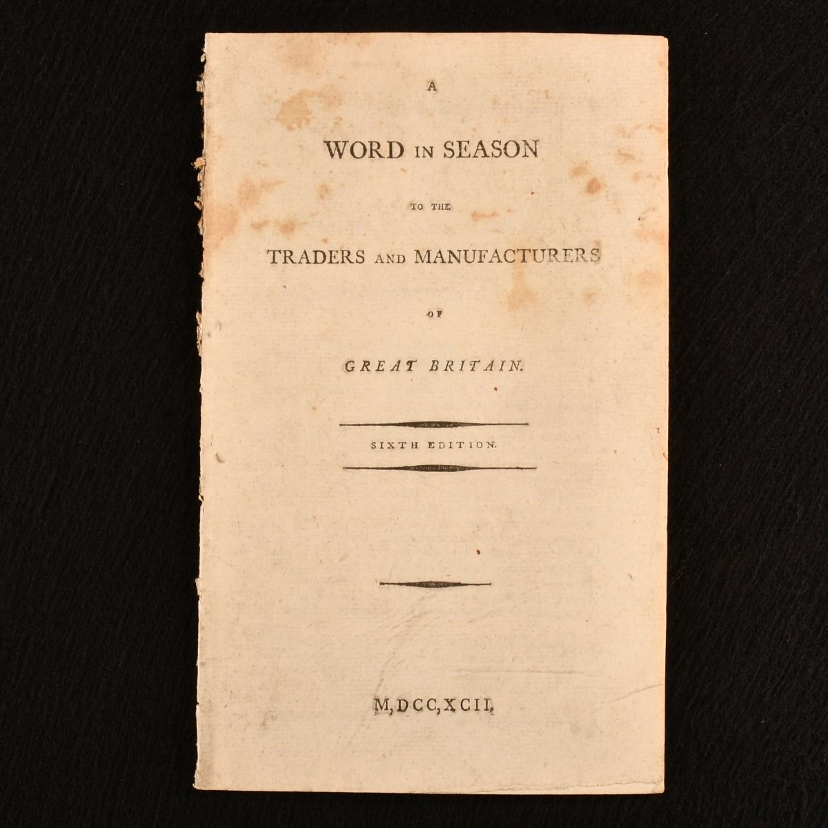 [William Combe] - A Word in Season to the Traders and Manufacturers of Great Britain