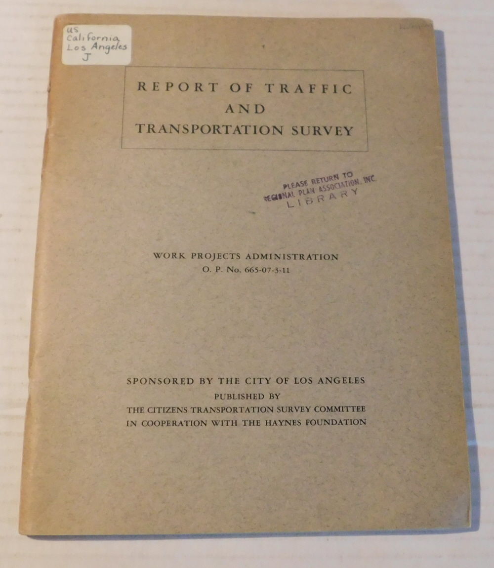REPORT OF TRAFFIC AND TRANSPORTATION SURVEY. Work Projects Administration O.P. No. 665-07-3-11. Sponsored by the City of Los Angeles. [INSCRIBED & SIGNED by Civil Engineer DONALD M. BAKER].