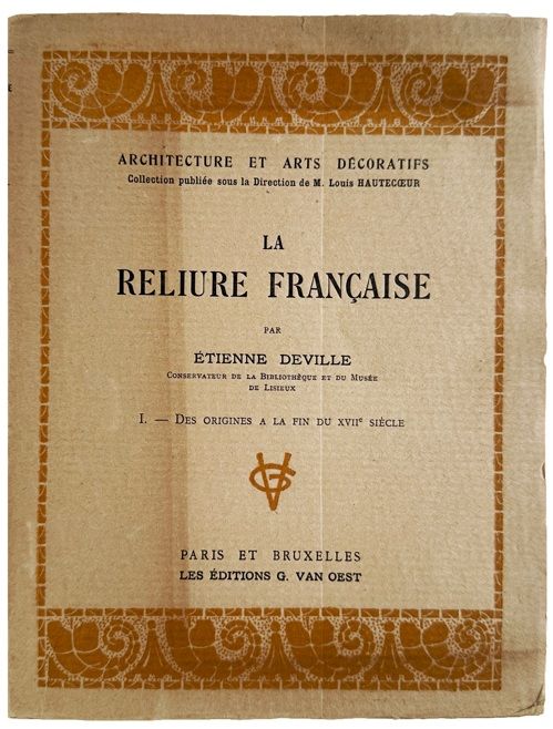 Image for La Reliure Franaise. I. Des origines a la fin du XVIIe sicle. La Reliure Franaise. I. Des origines a la fin du XVIIe sicle.