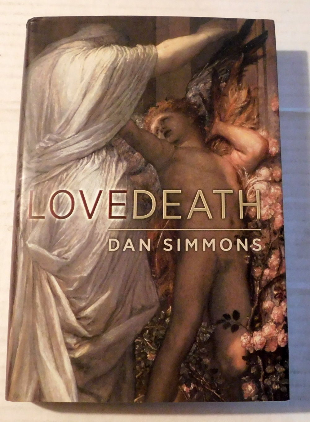 LOVEDEATH. [LIMITED EDITION SIGNED by DAN SIMMONS].