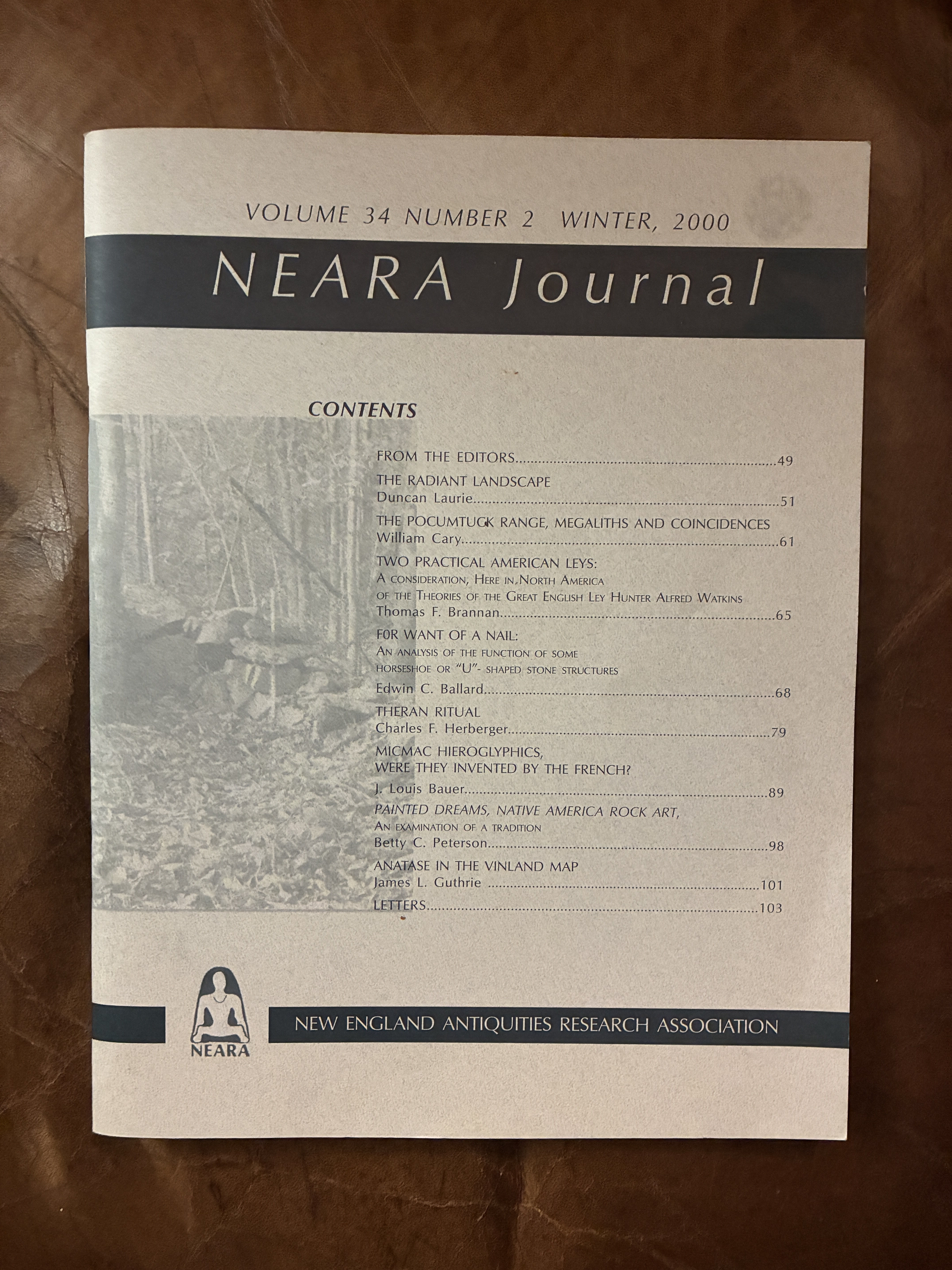 The Radiant Landscape NEARA JOURNAL Volume 34 Number 2 Winter, 2000 Micmac Hieroglyphics Were They Invented By The French