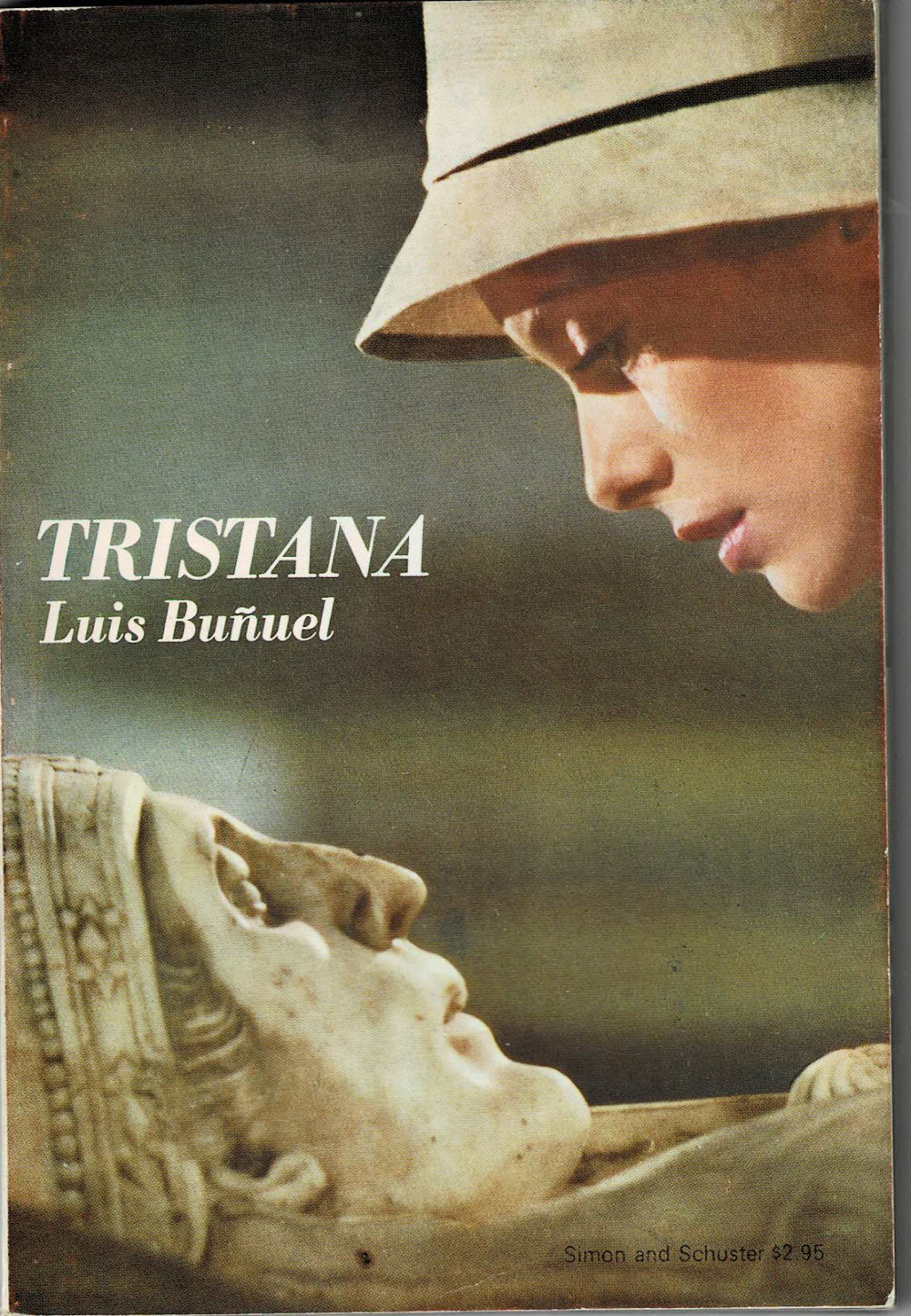 BuÃ±uel, Luis. - Tristana: A Film by Luis BuUel Translated by Nicholas Fry.