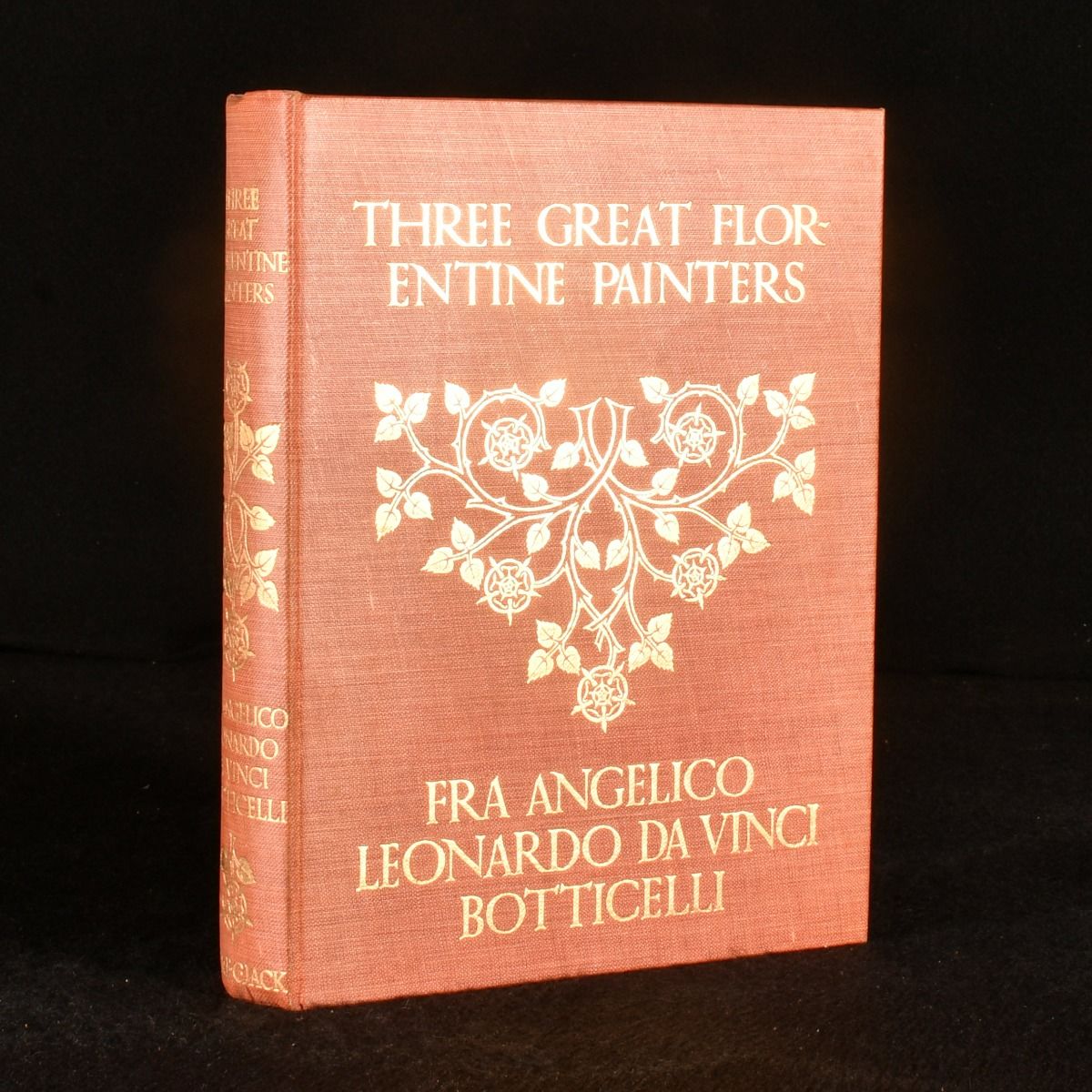 T. Leman Hare - Three Great Florentine Painters Fra Angelico, Leonardo Da Vinci and Botticelli
