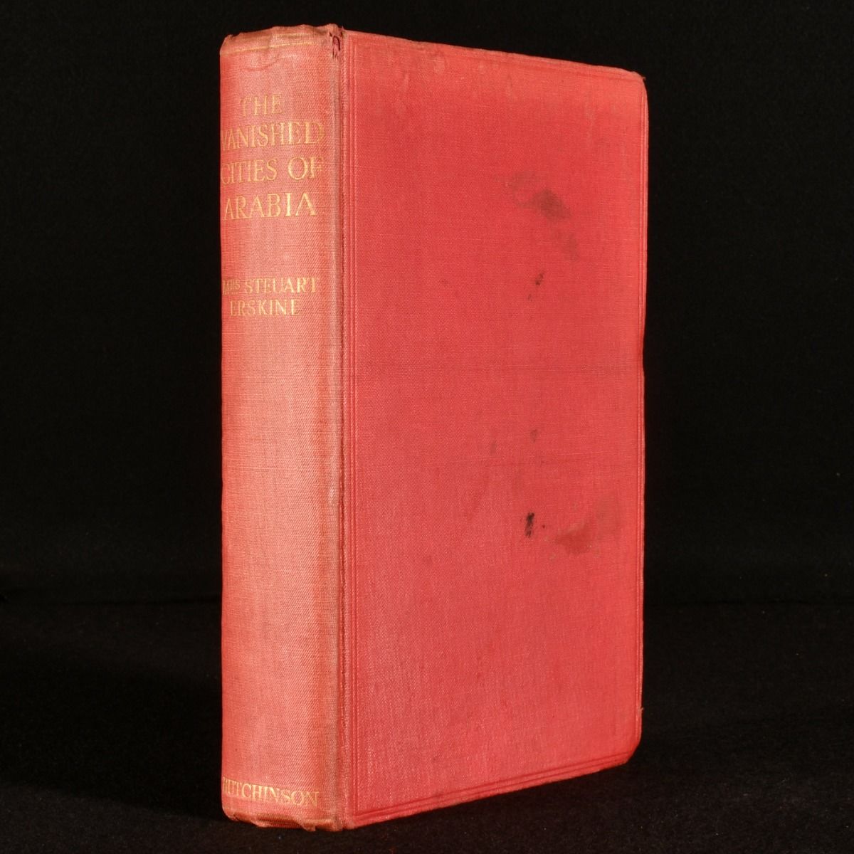 Mrs. Steuart Erskine - The Vanished Cities of Arabia