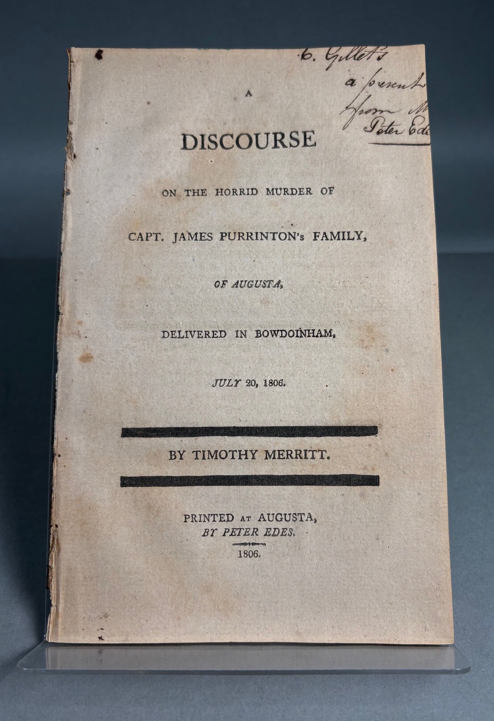 A Discourse on the Horrid Murder of Capt. James Purrinton's Family, of Augusta Delivered in Bowdoinham July 20, 1806