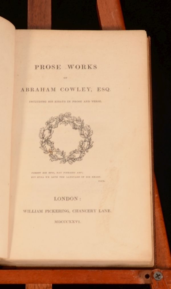 Abraham Cowley - Prose Works of Abraham Cowley Including His Essays in Prose and Verse