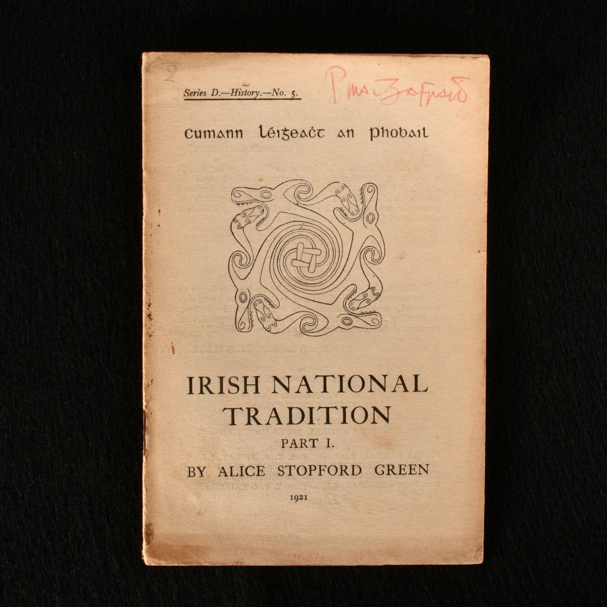 Alice Stopford Green - Irish National Tradition