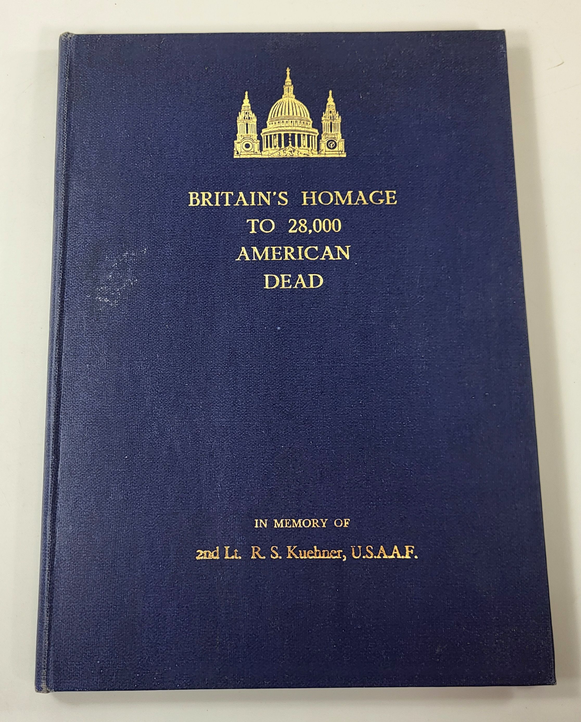 Britain's Homage to 28,000 America Dead