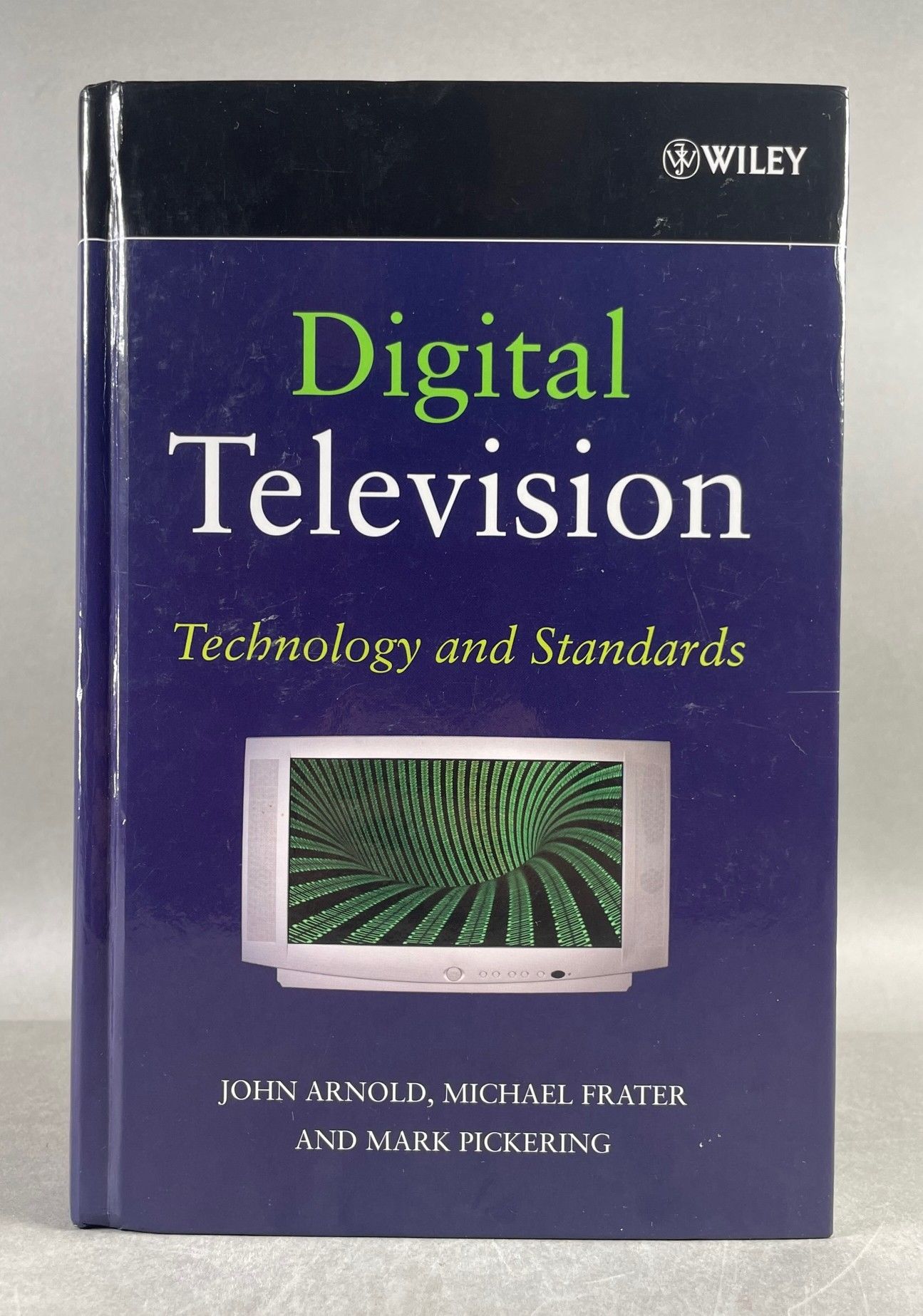 Digital Television. Technology and Standards