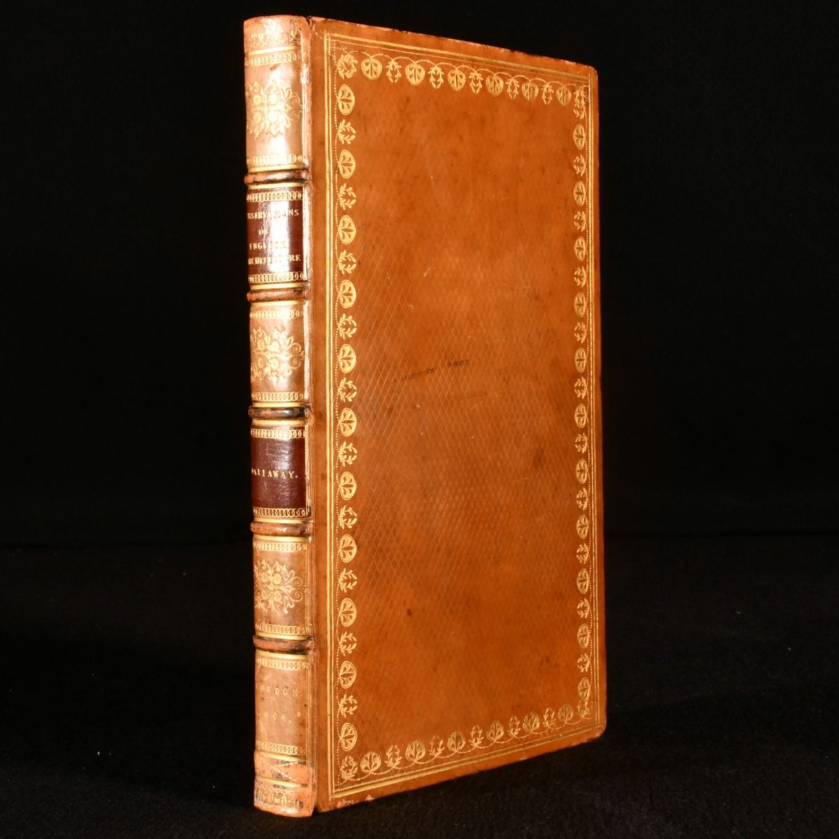 James Dallaway - Observations on English Architecture, Military, Ecclesiastical and CIVIL