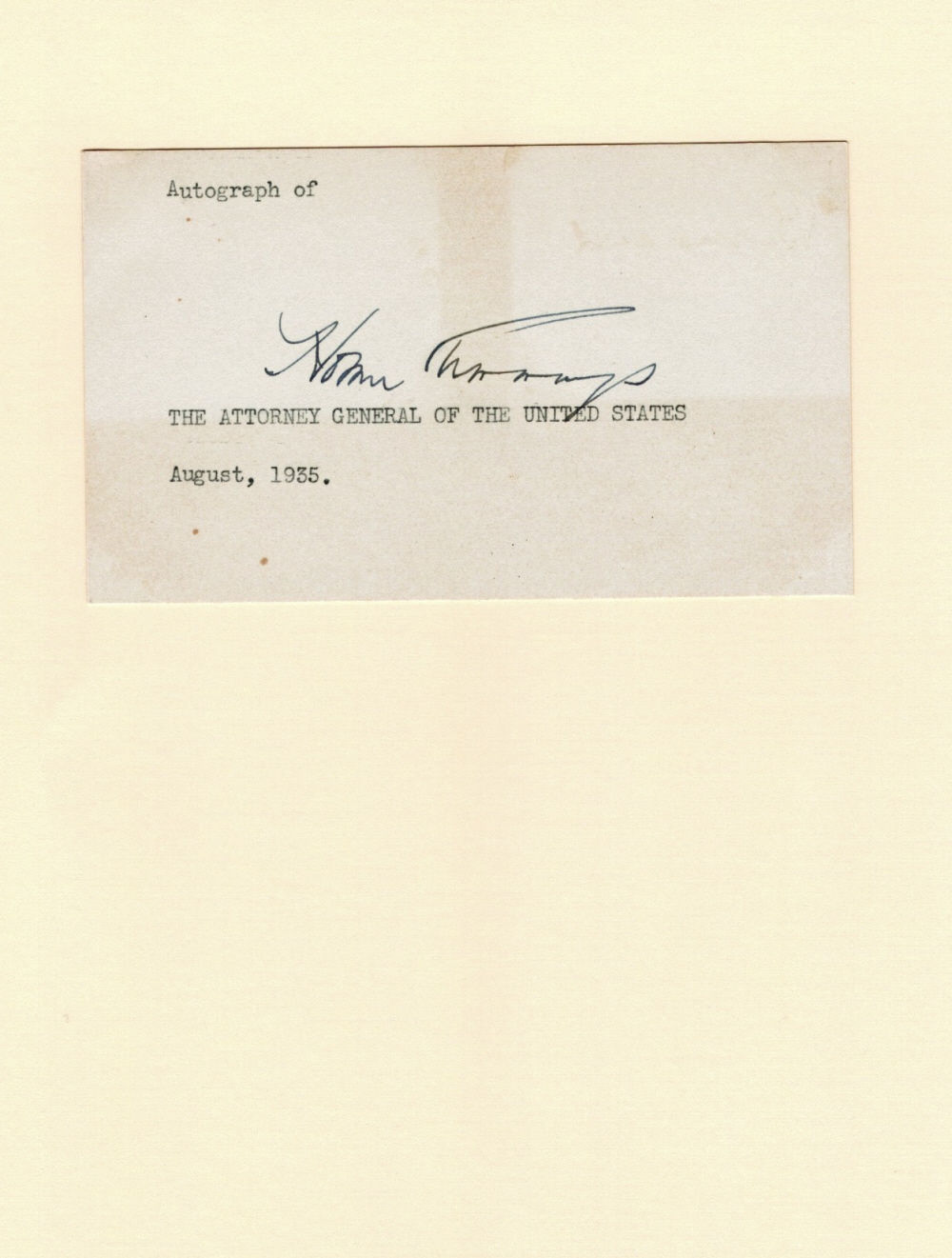 Image for AUTOGRAPH: A card SIGNED by HOMER CUMMINGS as Attorney General of the United States. AUTOGRAPH: A card SIGNED by HOMER CUMMINGS as Attorney General of the United States.