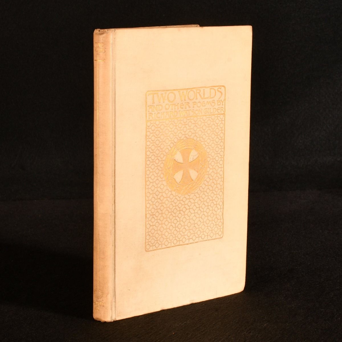 Richard Watson Gilder - Two Worlds and Other Poems