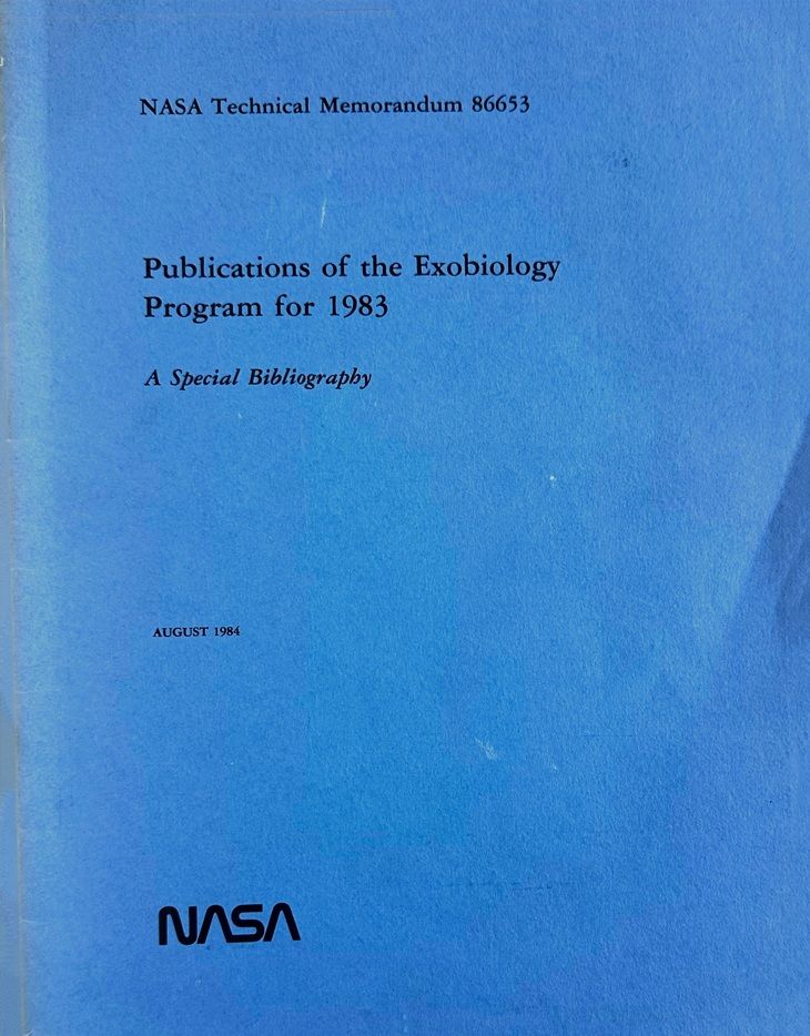 Publications of the Exobiology Program for 1983: A Special Bibliography.