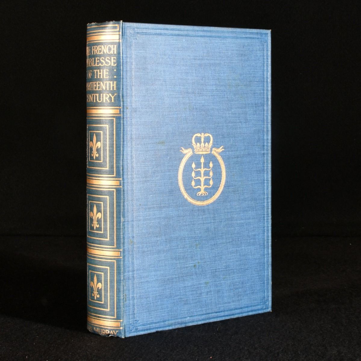 Marquise de Crequy; Mrs. Colquhoun Grant [translator] - The French Noblesse of the XVII Century