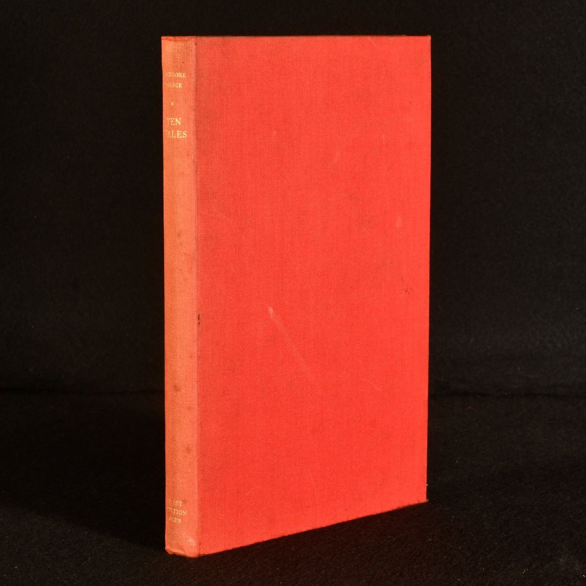 Ambrose Bierce; A. J. A. Symons - Ten Tales
