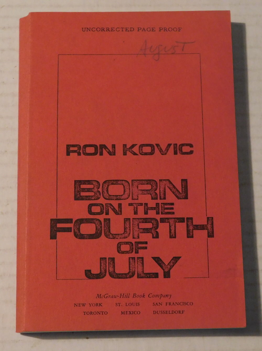 Image for BORN ON THE FOURTH OF JULY. BORN ON THE FOURTH OF JULY.