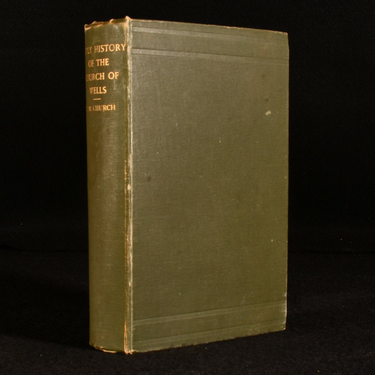 Rev. C. M. Church - Chapters in the Early History of the Church of Wells A.D. 1136-1333