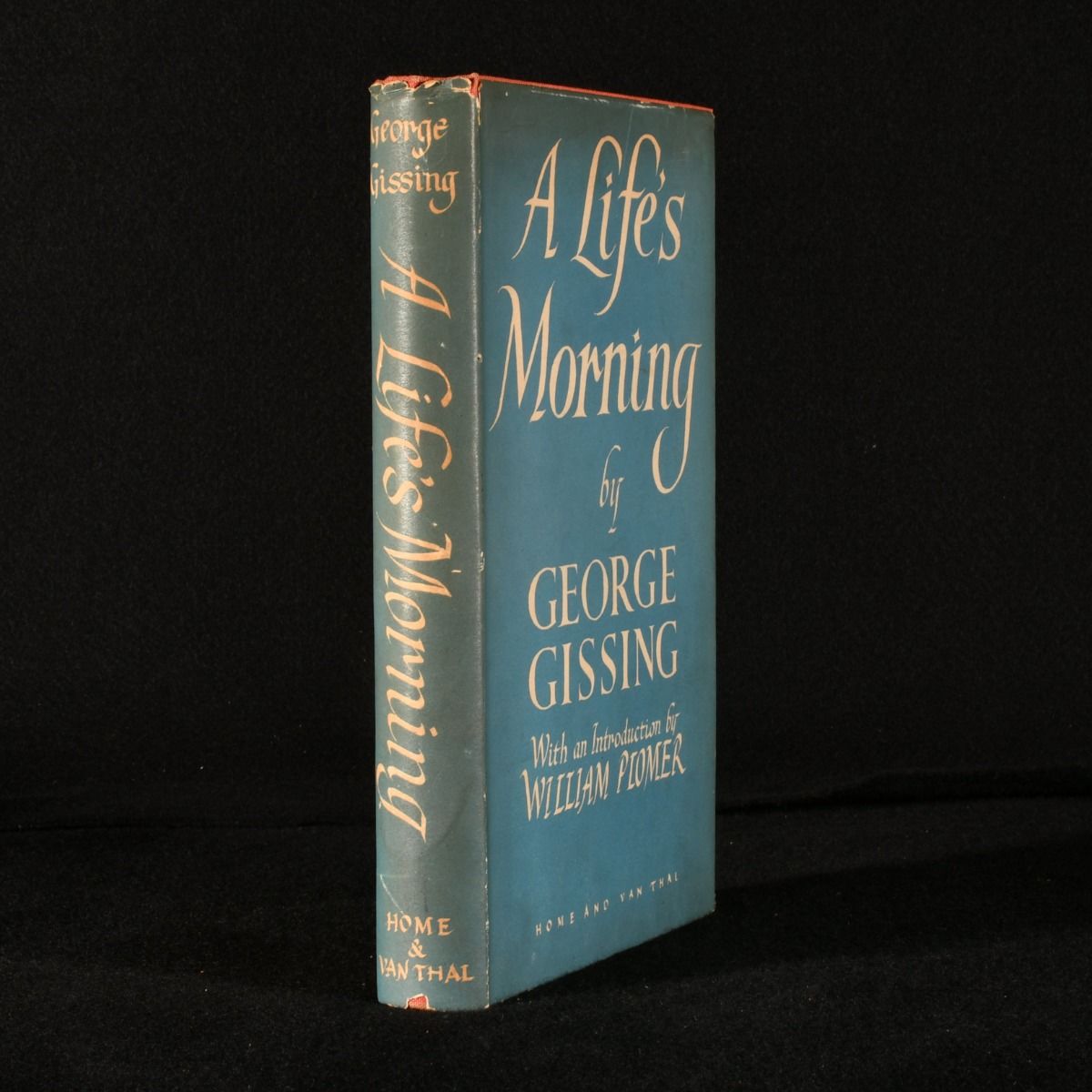 George Gissing - A Life&Apos;S Morning