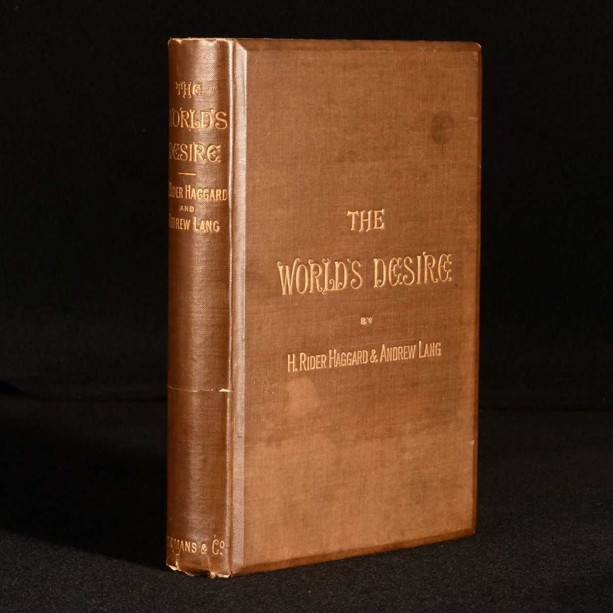 H. Rider Haggard; Andrew Lang - The World&Apos;S Desire