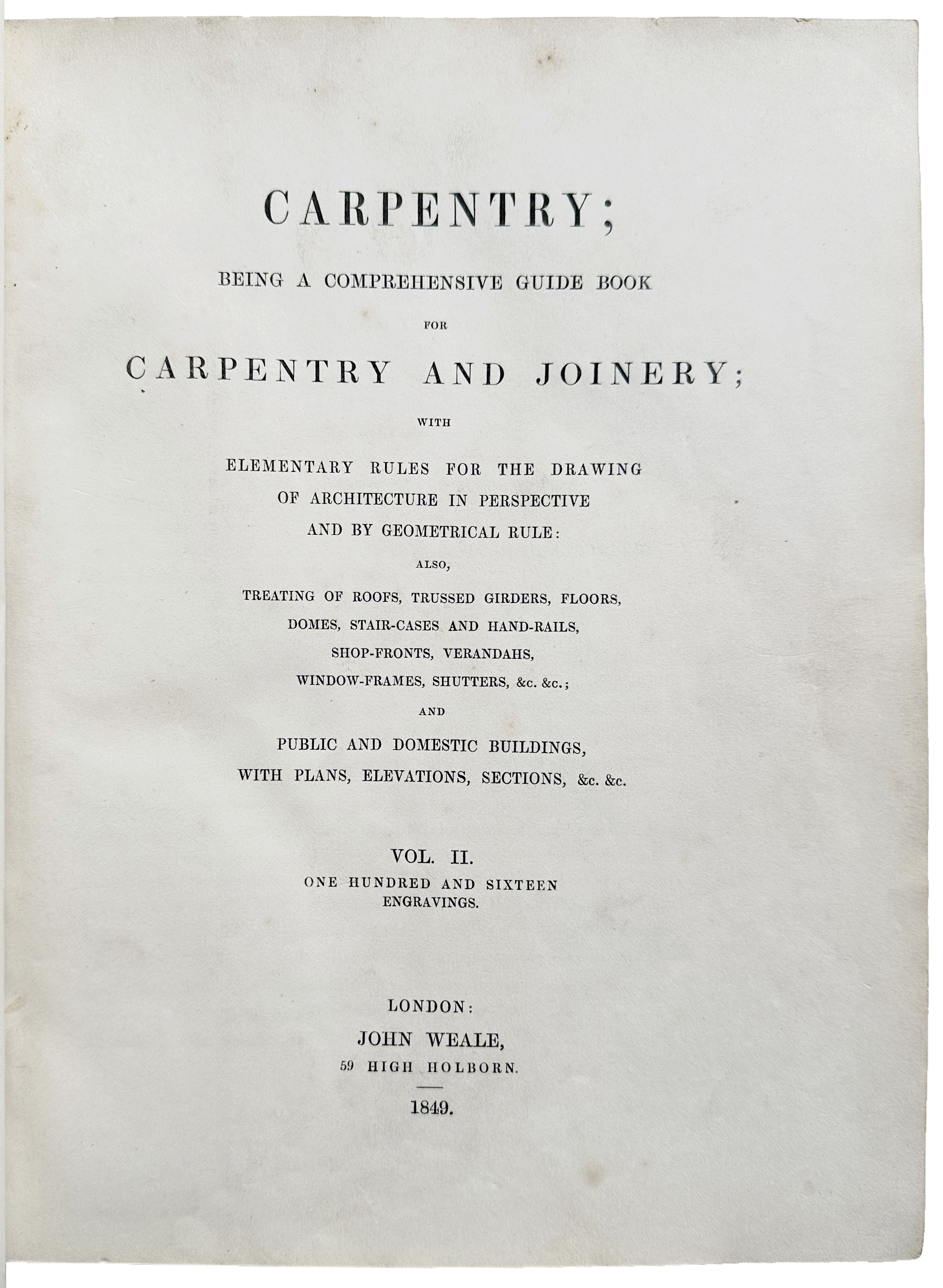 Carpentry; being a comprehensive guide book for Carpentry and Joinery ...