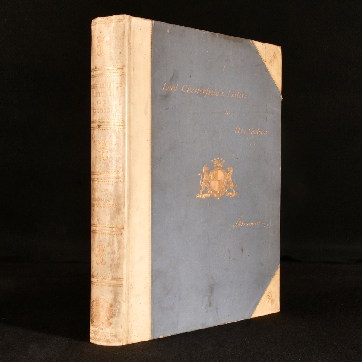 Philip Dormer; Earl of Carnarvon [ed.] - Letters of Philip Dormer Earl of Chesterfield to His Godson